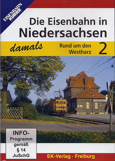 Rezension: Die Eisenbahn in Niedersachsen - damals, Teil 2