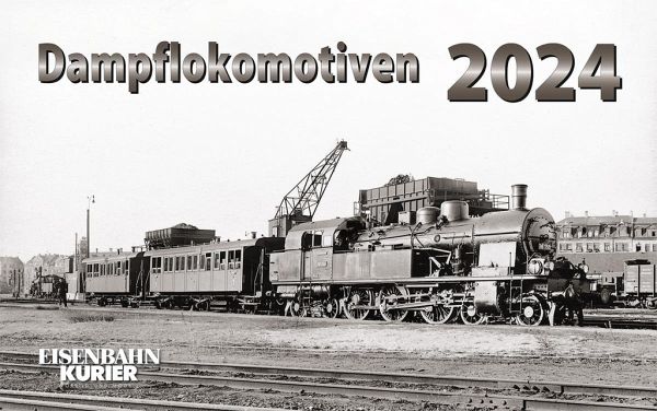 EK Kalender 2024 - Dampflokomotiven